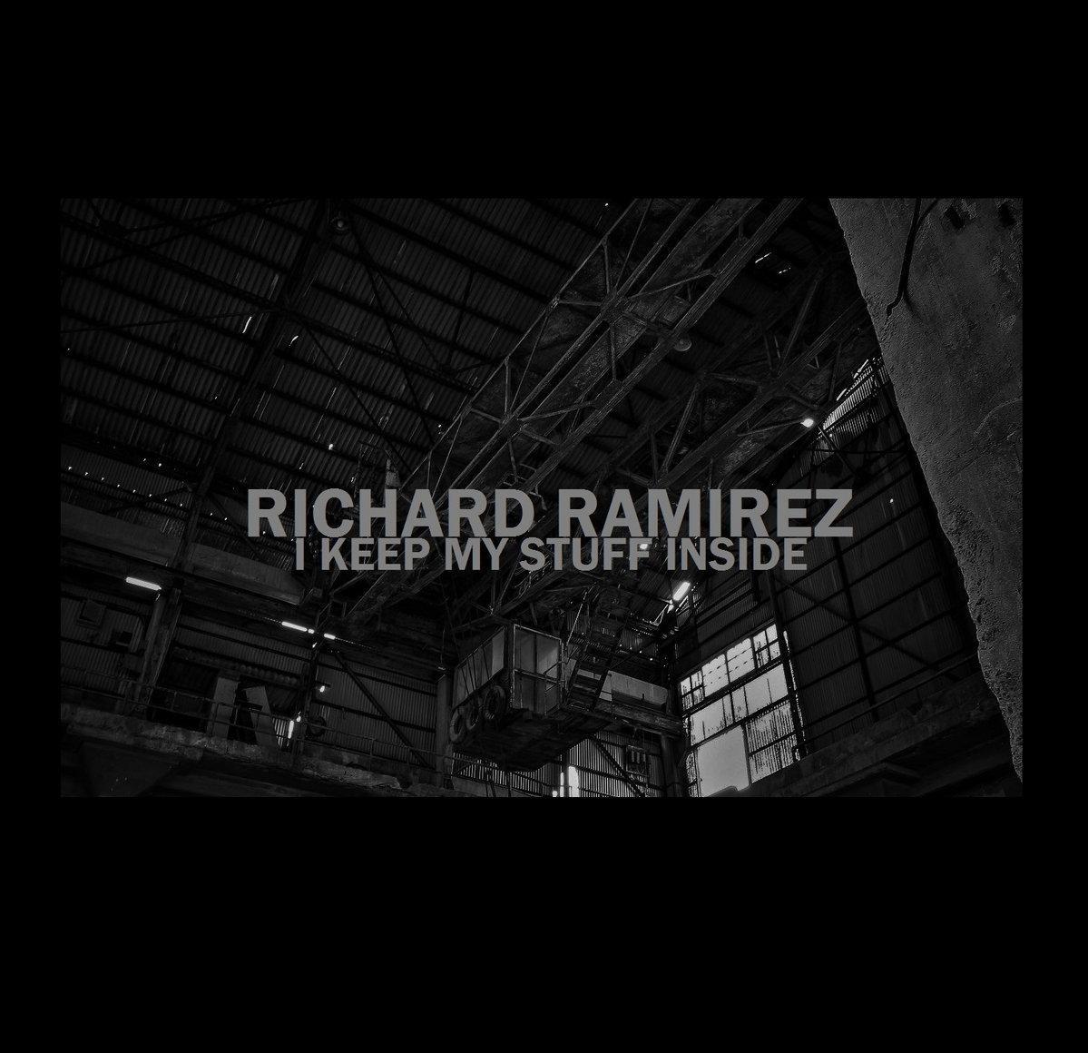 CD Shop - RICHARD RAMIREZ I KEEP MY STUFF INSIDE