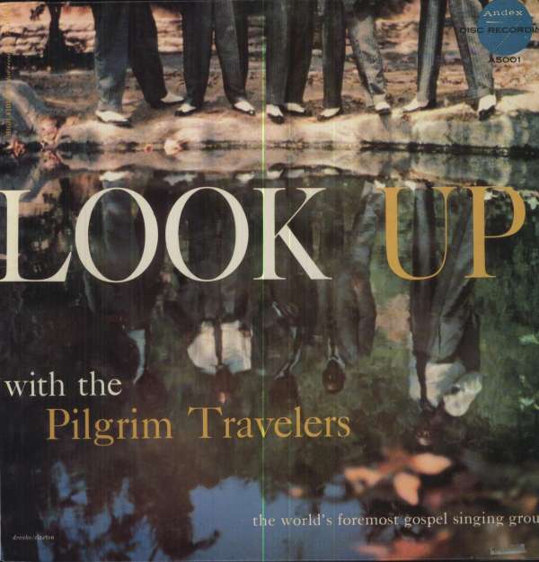 CD Shop - PILGRIM TRAVELERS LOOK UP