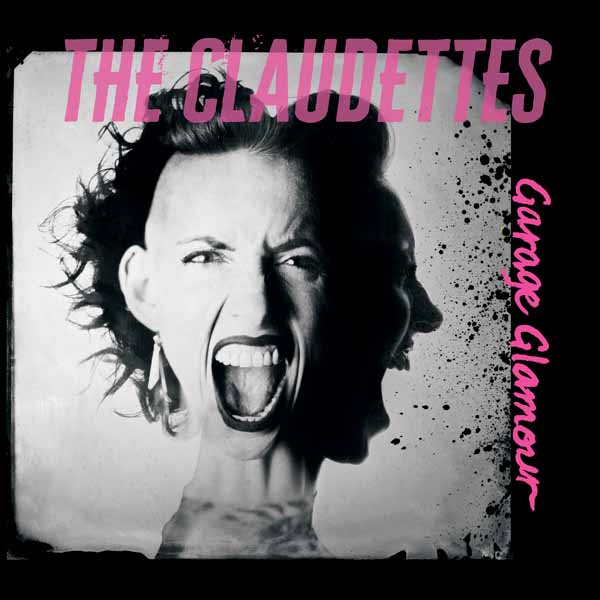 CD Shop - THE CLAUDETTES GARAGE GLAMOUR