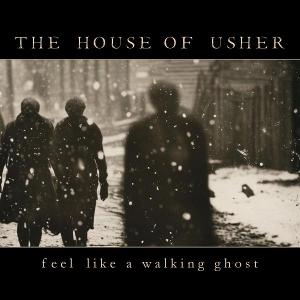 CD Shop - HOUSE OF USHER FELL LIKE A WALKING GHOST
