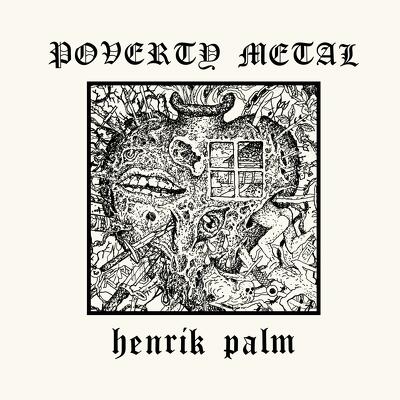 CD Shop - PALM, HENRIK POVERTY METAL