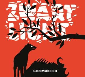 CD Shop - ZWART LICHT BLIKSEMSCHICHT
