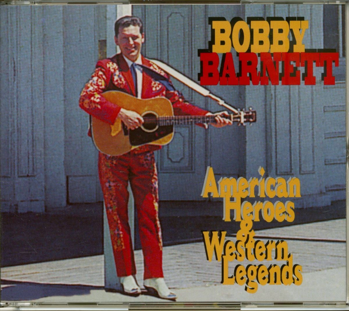 CD Shop - BOBBY BARNETT American Heroes & Western Legends