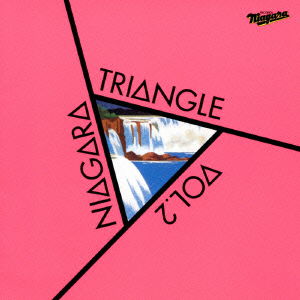 CD Shop - NIAGARA TRIANGLE NIAGARA TRIANGLE VOL.2