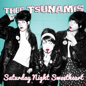 CD Shop - TSUNAMIS SATURDAY NIGHT SWEETHEART