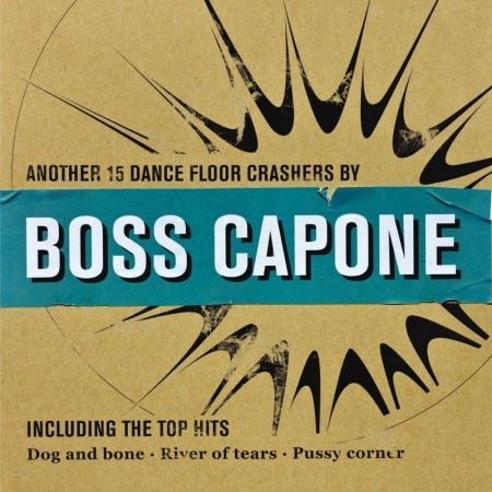 CD Shop - BOSS CAPONE ANOTHER 15 DANCEFLOOR ...