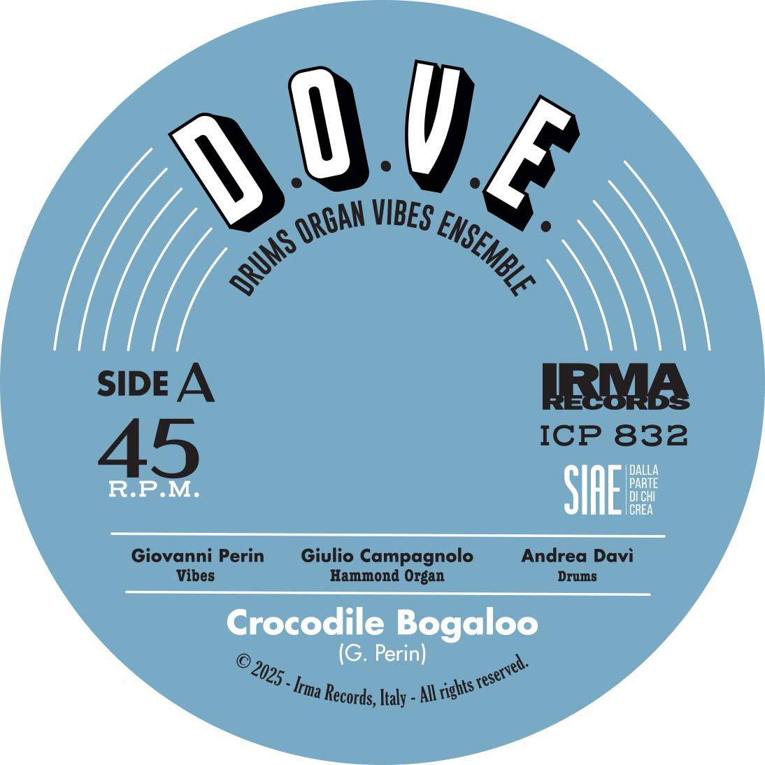 CD Shop - D.O.V.E. DRUMS ORGAN VIBES ENSEMBLE 7-CROCODILE BOGALOO