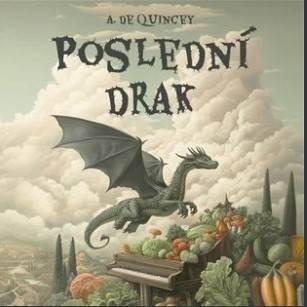 CD Shop - BUMBALEK MICHAL De Quincey: Posledni drak (MP3-CD)