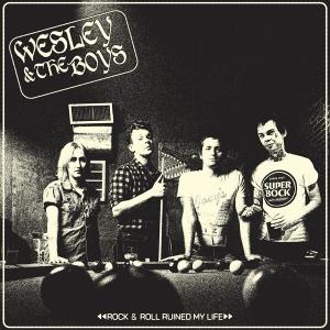 CD Shop - WESLEY & THE BOYS ROCK & ROLL RUINED...