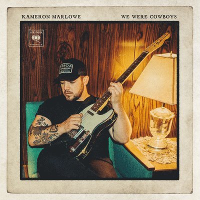 CD Shop - KAMERON MARLOWE WE WERE COWBOYS