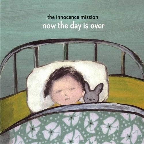 CD Shop - INNOCENCE MISSION NOW THE DAY IS OVER