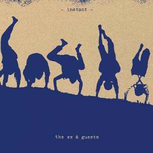 CD Shop - THE EX & GUESTS INSTANT
