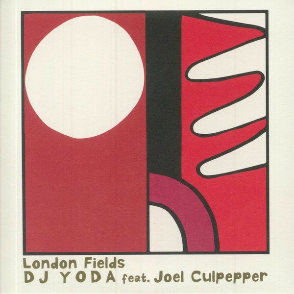 CD Shop - DJ YODA FT. JOEL CULPEPPER LONDON FIELDS