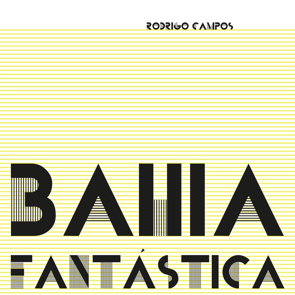 CD Shop - RODRIGO CAMPOS BAHIA FANTASTICA