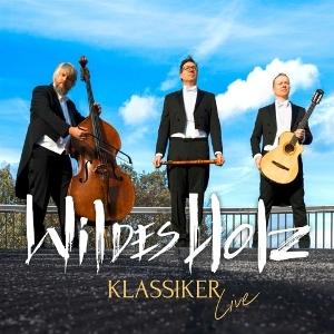 CD Shop - WILDES HOLZ KLASSIKER LIVE