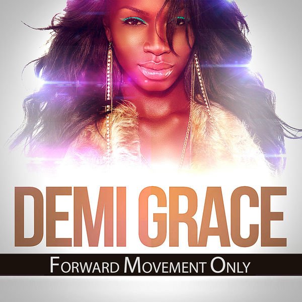 CD Shop - DEMI GRACE FORWARD MOVEMENT ONLY
