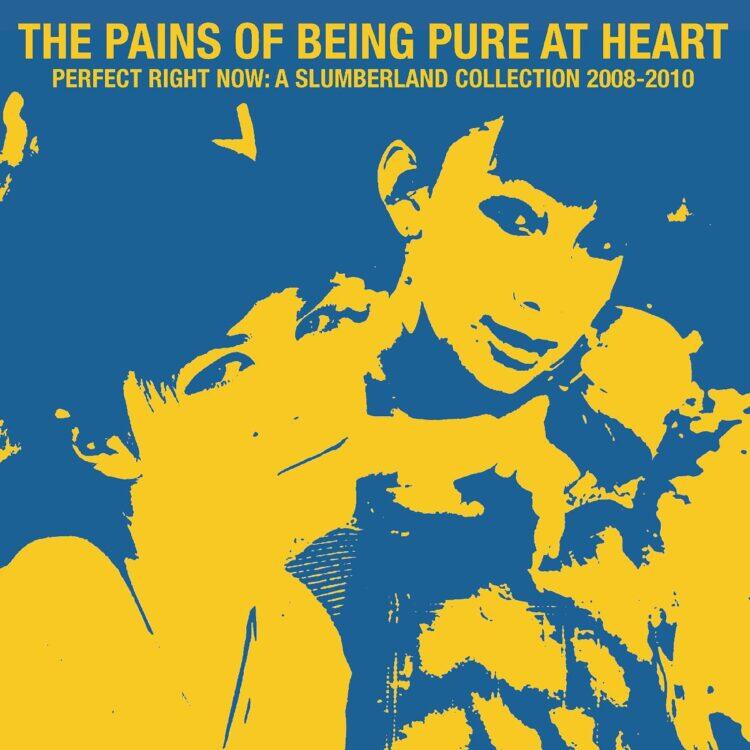 CD Shop - PAINS OF BEING PURE AT HEART PERFECT RIGHT NOW: A S...