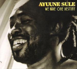 CD Shop - AYUUNE SULE WE HAVE ONE DESTINY