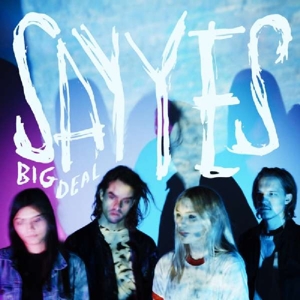 CD Shop - BIG DEAL SAY YES