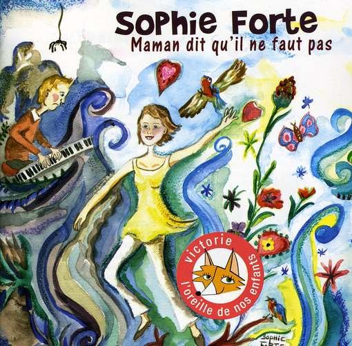 CD Shop - SOPHIE FORTE MAMAN DIT QU\