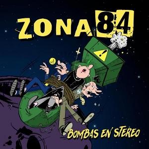 CD Shop - ZONA 84 BOMBAS EN STEREO