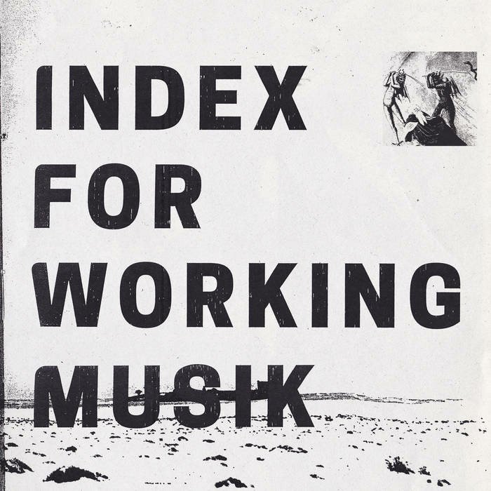 CD Shop - INDEX FOR WORKING MUSIK DRAGGING THE NEEDLEWOR...