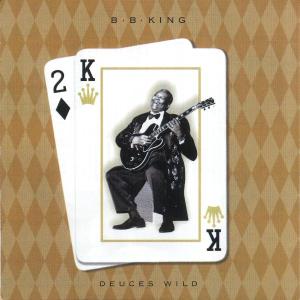 CD Shop - B.B. KING DEUCES WILD