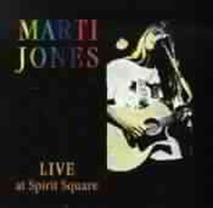 CD Shop - MARTI JONES LIVE AT SPIRIT SQUARE