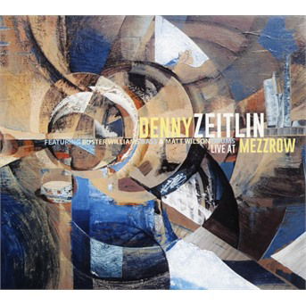 CD Shop - DENNY ZEITLIN LIVE AT MEZZROW