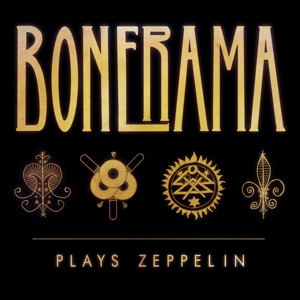 CD Shop - BONERAMA PLAYS ZEPPELIN