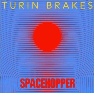 CD Shop - TURIN BRAKES SPACEHOPPER