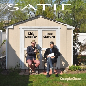 CD Shop - KIRK & JESSE STACKEN KNUFFKE SATIE