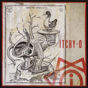 CD Shop - ITCHY-O FROM THE OVERFLOWING