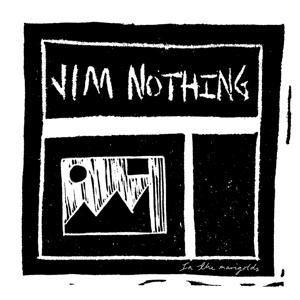 CD Shop - JIM NOTHING IN THE MARIGOLDS (WHITE)