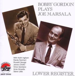 CD Shop - BOBBY GORDON PLAYS JOE MARSALA: LOW...