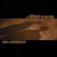 CD Shop - DILLINGER ESCAPE PLAN, THE UNDER THE R