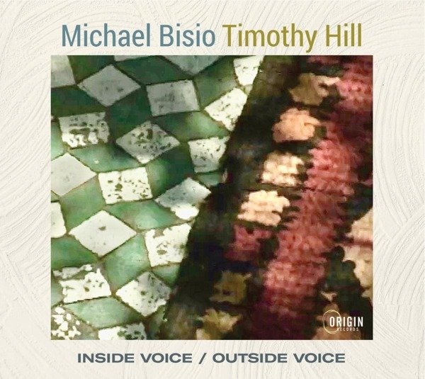 CD Shop - MICHAEL BISIO,TIMOTHY HILL INSIDE VOICE / OUTSIDE...