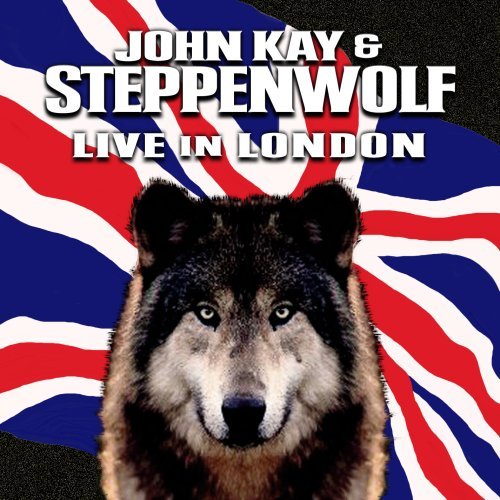 CD Shop - JOHN & STEPPENWOLF KAY LIVE IN LONDON