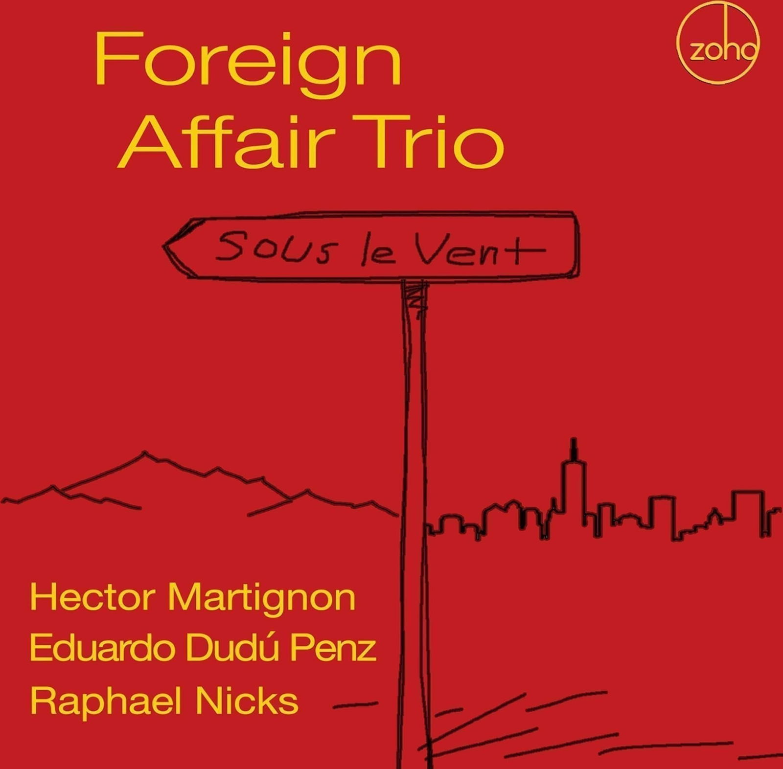 CD Shop - FOREIGN AFFAIR TRIO SOUS LE VENT