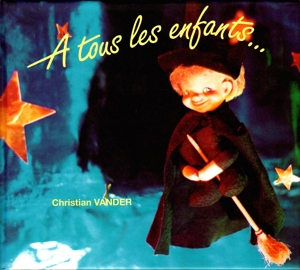 CD Shop - CHRISTIAN VANDER A TOUS LES ENFANTS -DIGI-