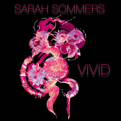 CD Shop - SARAH SOMMERS VIVID