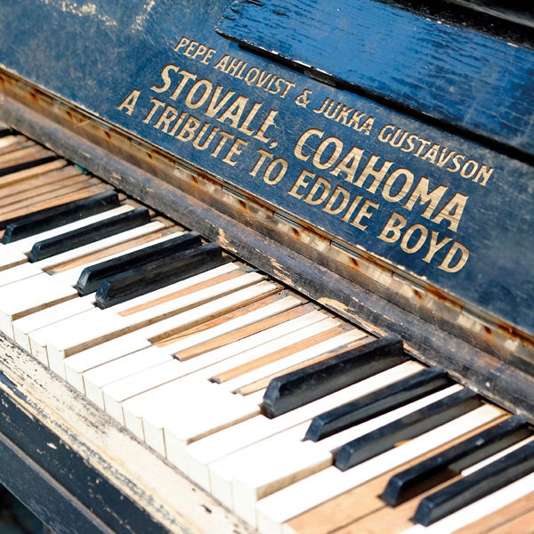 CD Shop - PEPE AHLQVIST,JUKKA GUSTAVSON STOVALL COAHOMA-A TRIB...