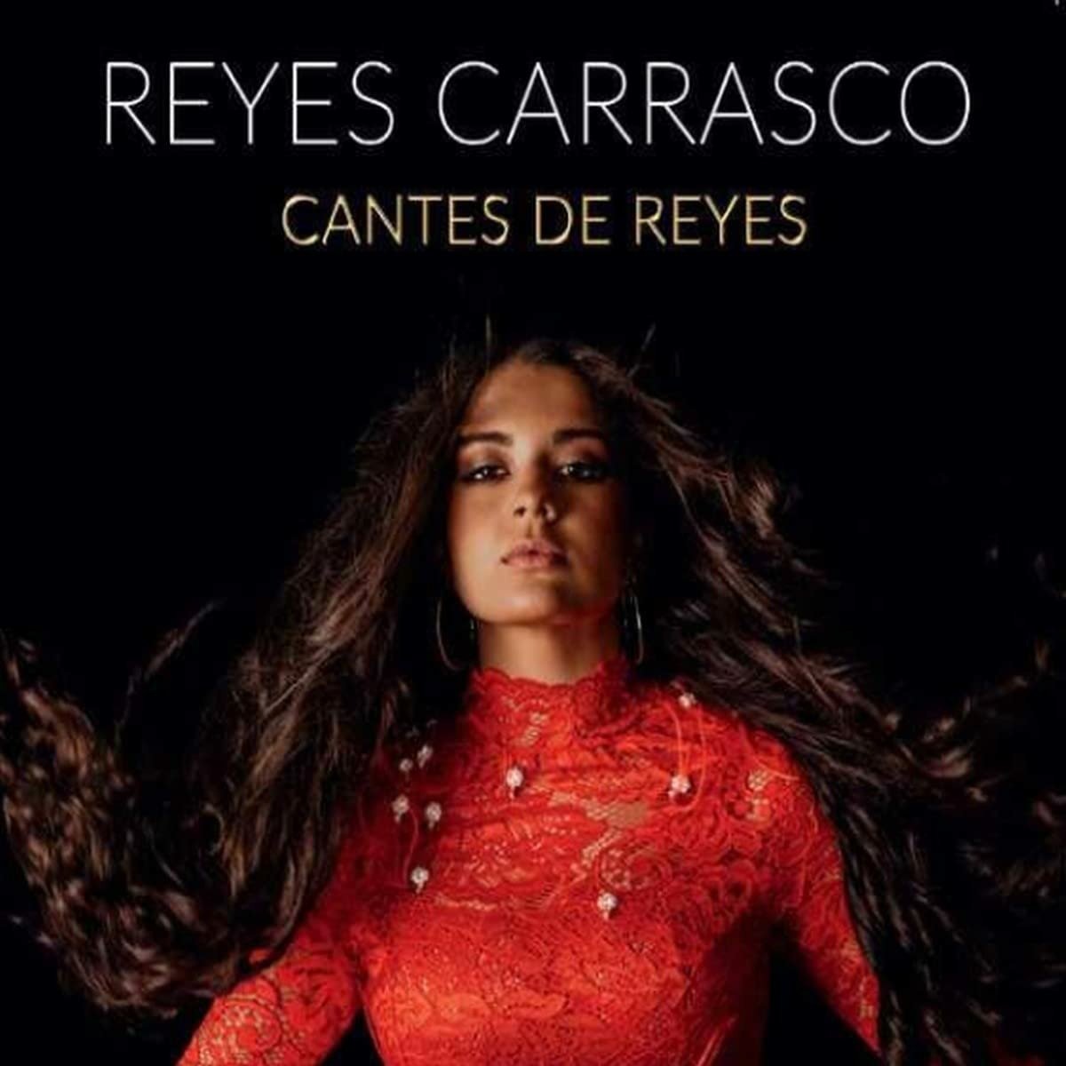 CD Shop - REYES CARRASCO CANTES DE REYES