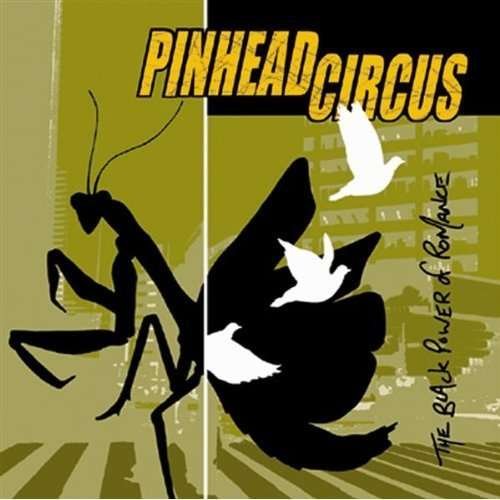 CD Shop - PINHEAD CIRCUS BLACK POWER OF ROMANCE