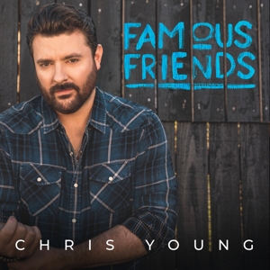 CD Shop - CHRIS YOUNG FAMOUS FRIENDS
