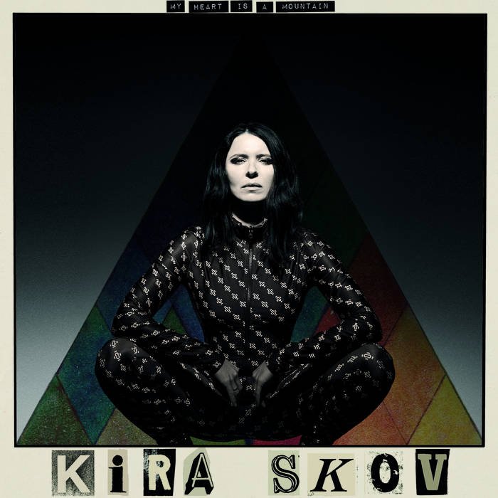 CD Shop - KIRA SKOV MY HEART IS A MOUNTAIN