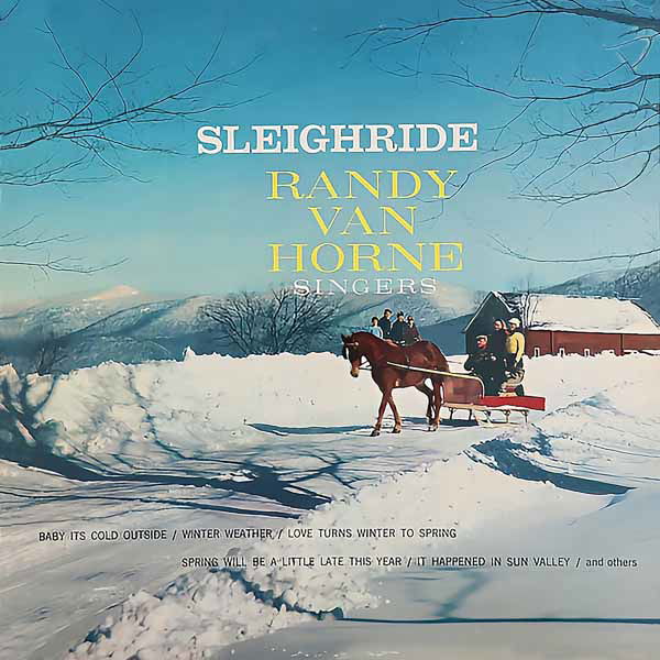 CD Shop - RANDY VAN HORNE SINGERS SLEIGHRIDE