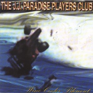 CD Shop - J.J. PARADISE PLAYERS CLUB WINE COOLER BLOWOUT