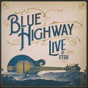 CD Shop - BLUE HIGHWAY LIVE AT ETSU! A 30-YEA...