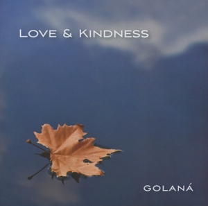 CD Shop - GOLANA LOVE & KINDNESS